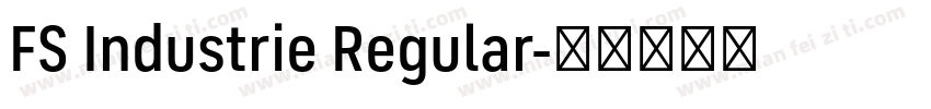 FS Industrie Regular字体转换